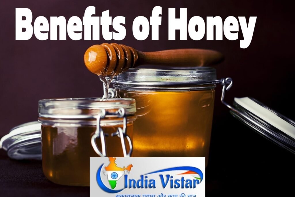 Benefits of Honey