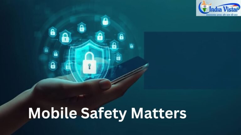 मोबाइल फोन को सुरक्षित और साइबर फ्रॉड से बचाने के 7 स्मार्ट स्टेप्स